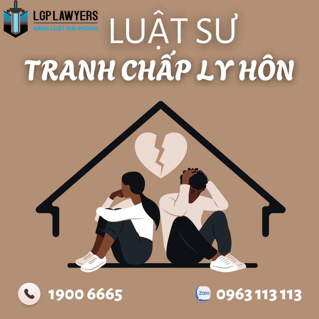 Luật Sư Tranh chấp Ly hôn giỏi tại Hồ Chí Minh