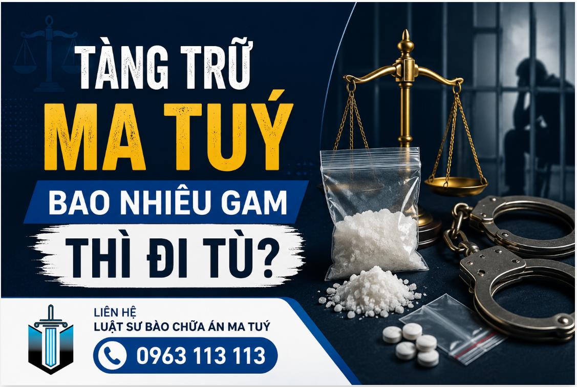 Tàng trữ ma tuý bao nhiêu gam thì đi tù?