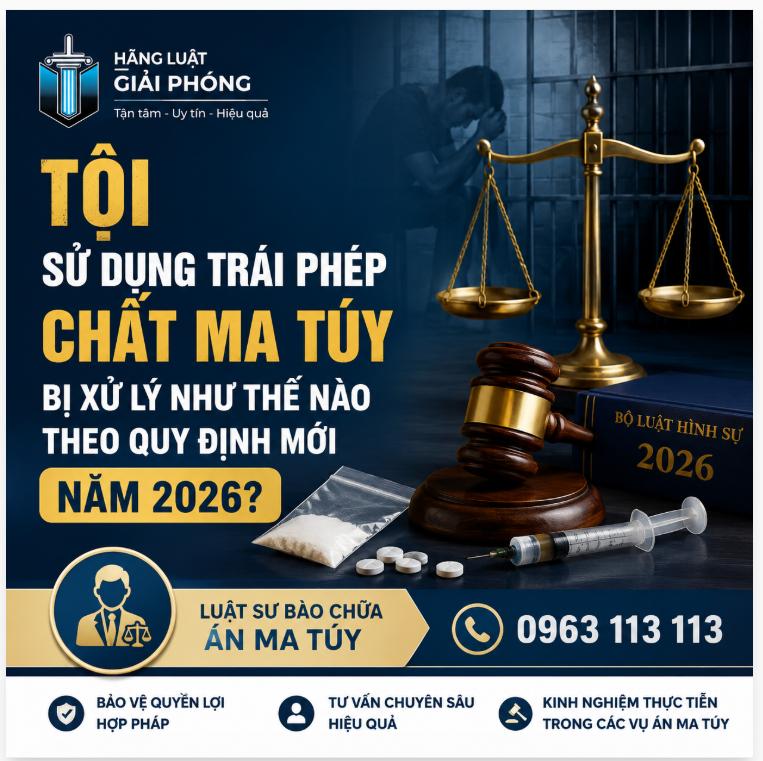 Tội sử dụng trái phép chất ma túy bị xử lý như thế nào theo quy định mới năm 2026?